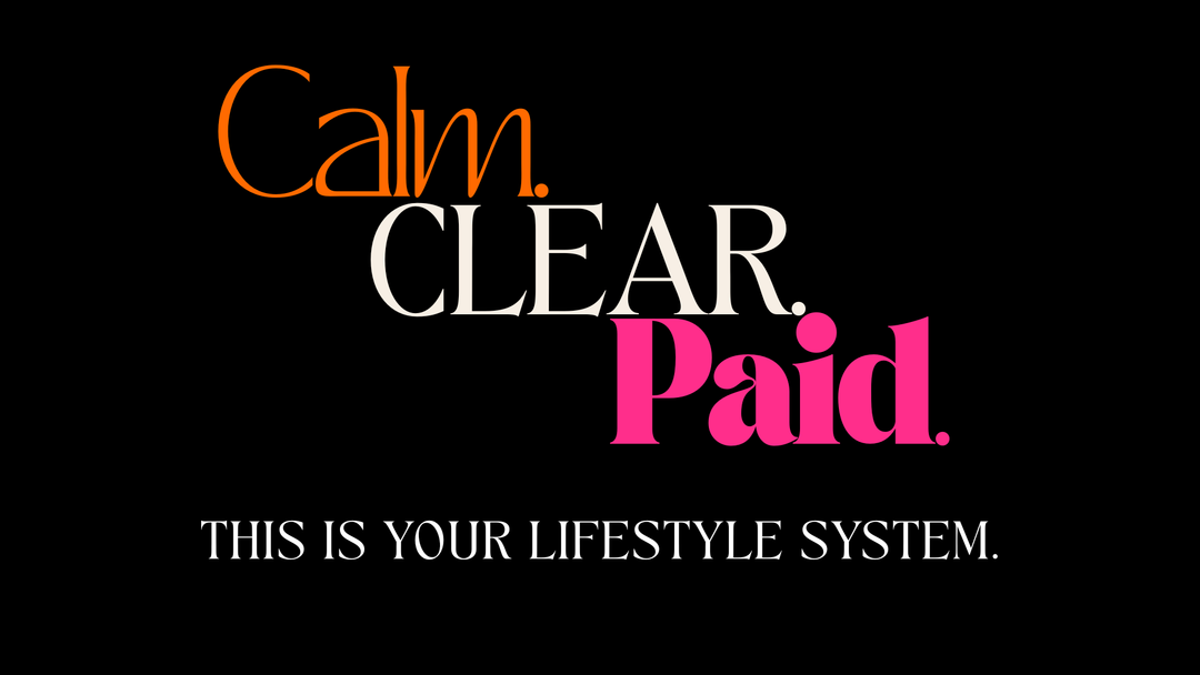 From She’s Bae Boutique to Calm. Clear. Paid.