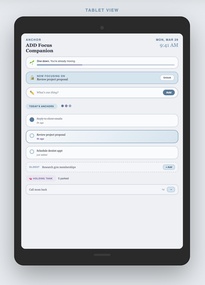 Anchor — ADD Focus Companion | Gentle Structure for a Drifting Mind